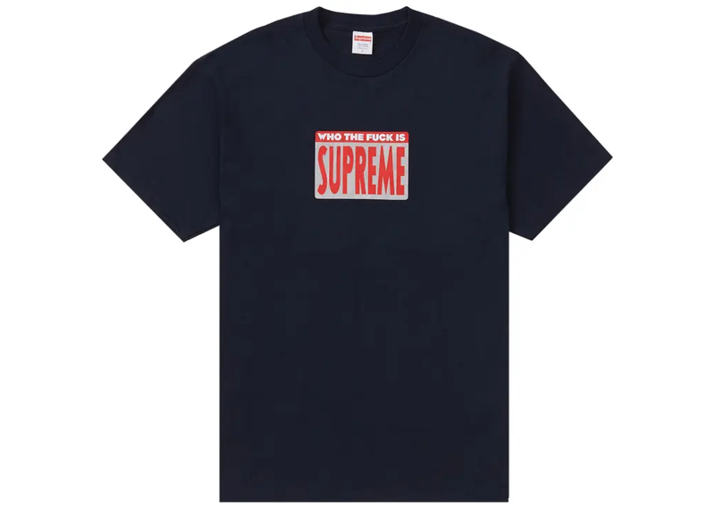 Supreme Who The Fuck Tee Navy